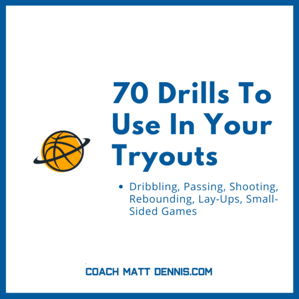 70 Drills To Use In Tryouts
